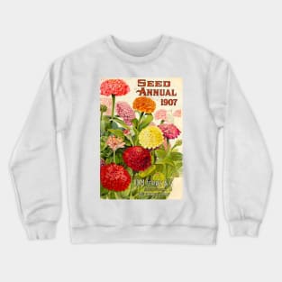 Annual Seed Catalogue,1907 Crewneck Sweatshirt